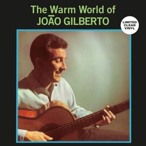 GILBERTO, JOAO-WARM WORLD OF JOAO GILBERTO
