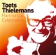 THIELEMANS, TOOTS-GREATEST HITS