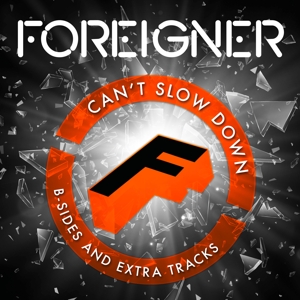 FOREIGNER-CAN'T SLOW DOWN