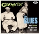 VARIOUS-GROOVIN' THE BLUES