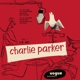 PARKER, CHARLIE-CHARLIE PARKER VOL. 1