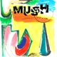 MUSH-DOWN TOOLS -COLOURED-