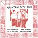 MOUNTAIN CITY FOUR-MOUNTAIN CITY FOUR