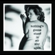 LOVELESS, LYDIA-NOTHING'S GONNA STAND IN MY W...