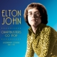 JOHN, ELTON-CHARTBUSTERS GO POP- LGENDARY COV...