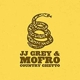 GREY, JJ & MOFRO-COUNTRY GHETTO
