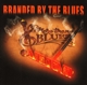 MORE THAN BLUES-BRANDED BY THE BLUES