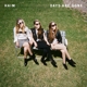 HAIM-DAYS ARE GONE -COLOURED-