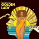 REEL PEOPLE-GOLDEN LADY