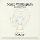 MOCKY-MUSIC WILL EXPLAIN (CHOIR MUSIC VOL
