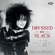 VARIOUS-DRESSED IN BLACK - GOTH DIVAS FROM THE DARK SIDE 1941-2