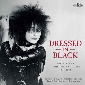 VARIOUS-DRESSED IN BLACK - GOTH DIVAS FROM THE DARK SIDE 1941-2