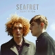 SEAFRET-TELL ME IT'S REAL