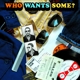 VARIOUS-WHO WANTS SOME