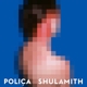 POLICA-SHULAMITH