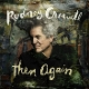 CROWELL, RODNEY-THEN AGAIN