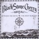 BLACK STONE CHERRY-BETWEEN THE DEVIL & THE DE...