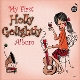GOLIGHTLY, HOLLY-MY FIRST HOLLY GOLIGHTLY ALBUM