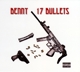 BENNY THE BUTCHER-17 BULLETS
