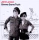 LENNON, JOHN-GIMME SOME TRUTH