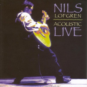 LOFGREN, NILS-ACOUSTIC LIVE