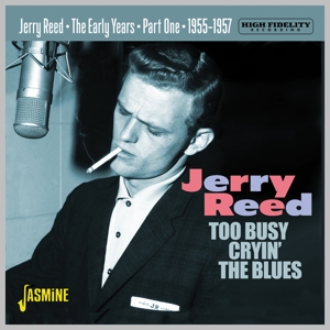 REED, JERRY-TOO BUSY CRYIN' THE BLUES - THE EARLY YEARS PT.1 19