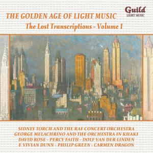 VARIOUS-GOLDEN AGE OF LIGHT MUSIC:THE LOST TRANSCRIPTIONS-VOL.1