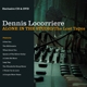 LOCORRIERE, DENNIS-ALONE IN THE STUDIO/THE LO...