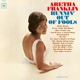 FRANKLIN, ARETHA-RUNNIN' OUT OF FOOLS -COLOURED-