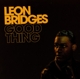 BRIDGES, LEON-GOOD THING