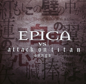 EPICA-EPICA VS ATTACK ON TITAN SONGS
