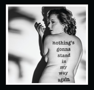 LOVELESS, LYDIA-NOTHING'S GONNA STAND IN MY WAY AGAIN