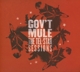 GOV'T MULE-TEL-STAR SESSIONS