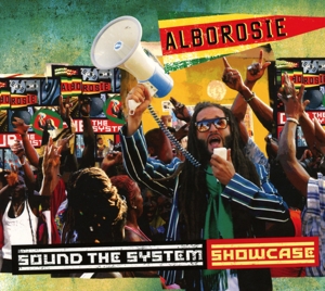 ALBOROSIE-SOUND THE SYSTEM SHOWCASE
