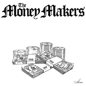 MITTOO, JACKIE-THE MONEY MAKERS