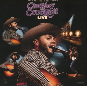 CROCKETT, CHARLEY-LIVE FROM THE RYMAN