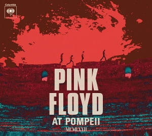PINK FLOYD-PINK FLOYD AT POMPEII - MCMLXXII