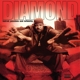 DIAMOND-HATRED, PASSIONS AND INFIDELITY