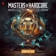 VARIOUS-MASTERS OF HARDCORE XLVI: TIME HEIST