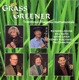 GREENE, RICHARD-GRASS IS GREENER