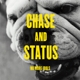 CHASE & STATUS-NO MORE IDOLS