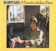 PARSONS, GRAM-BIG MOUTH BLUES: A CONVERSATION...