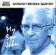 BRISKER, GORDON -QUINTET--MY SON JOHN