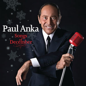 ANKA, PAUL-SONGS OF DECEMBER