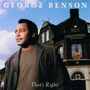 BENSON, GEORGE-THAT'S RIGHT