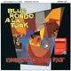BLUE RONDO A LA TURK-CHEWING THE FAT - GC LOS...
