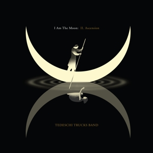 TEDESCHI TRUCKS BAND-I AM THE MOON: II. ASCENSION
