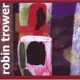 ROBIN TROWER-WHAT LIES BENEATH