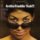 FRANKLIN, ARETHA-YEAH!!!
