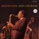 COLTRANE, JOHN-MEDITATIONS
